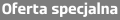 OFERTA SPECJALNA